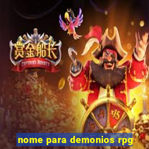 nome para demonios rpg